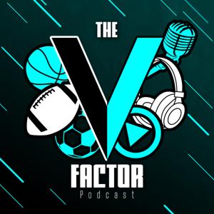 The V Factor Podcast