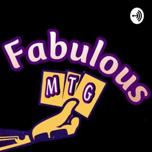 Fabulous MTG