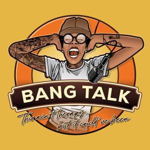 Bang Talk
