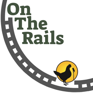 On The Rails w/Forrest Whitman