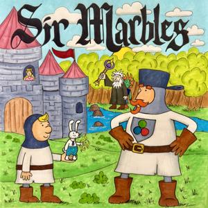 Sir Marbles - Stories for Kids