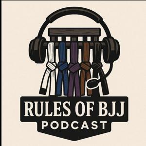 Rules of BJJ Podcast