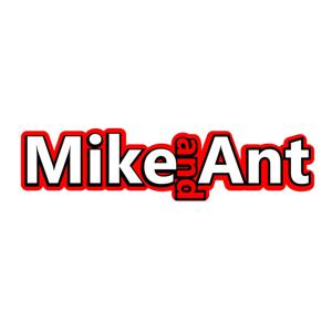 Mike and Ant
