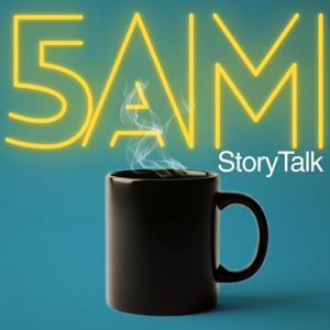 5AM StoryTalk