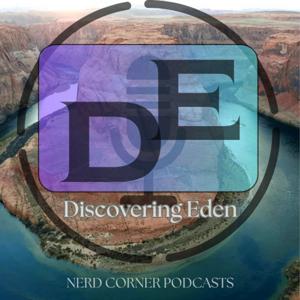 Discovering Eden Podcast