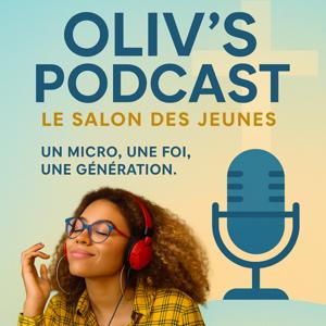 Oliv’s podcast Le Salon des Jeunes