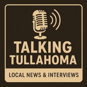 Talking Tullahoma