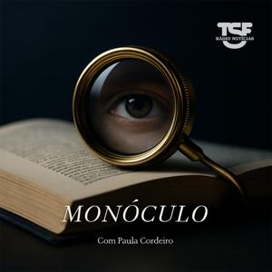 TSF - Monóculo - Podcast