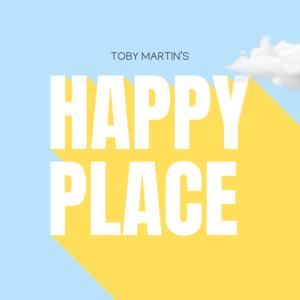 Toby Martin's Happy Place
