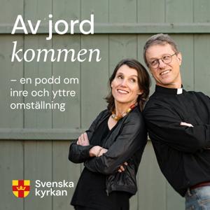 Av jord kommen – en podd om inre och yttre omställning