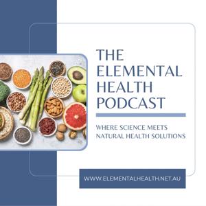 The Elemental Health Podcast