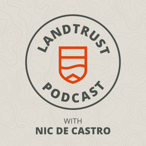 The LandTrust Podcast