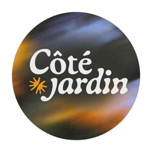 Côté Jardin's Podcast