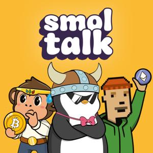Smol Talk • Crypto, Memecoins et NFT