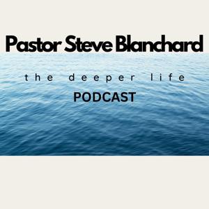 Pastor Steve Blanchard