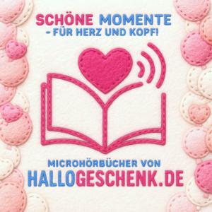 Schöne Momente für Herz und Kopf! Staffel 1: Persönliche Nachrichten zum Teilen