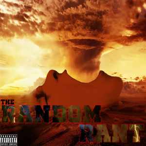 The Random Rant