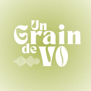 Un grain de VO