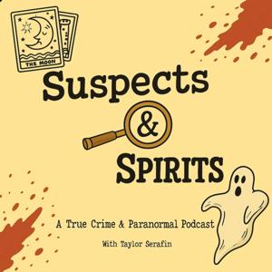 Suspects & Spirits