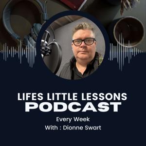 Life's Little Lessons by Dionne
