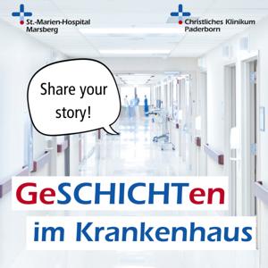GeSCHICHTen im Krankenhaus - Share your story