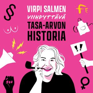 Virpi Salmen viihdyttävä tasa-arvon historia