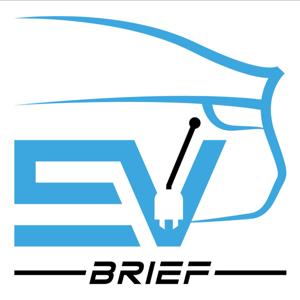 EV Brief Podcast