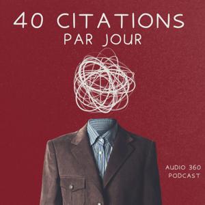 40 Citations par Jour – Les mots des philosophes célèbres