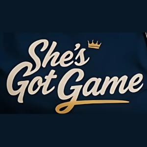 She's Got Game