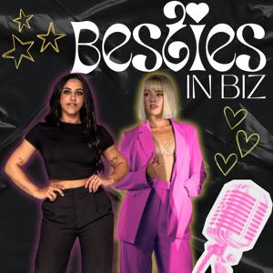 Besties In Biz