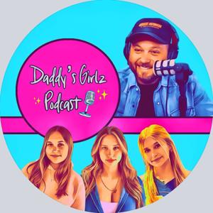 Daddy's Girlz Podcast