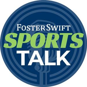 Foster Swift SPORTS TALK