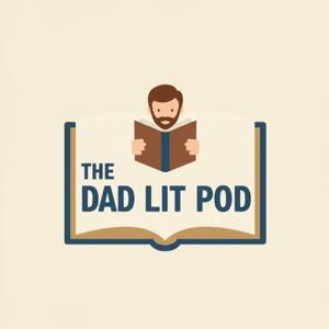 The Dad Lit Podcast
