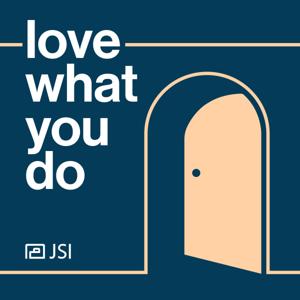 Love What You Do