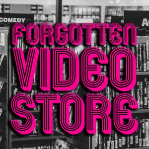 Forgotten Video Store
