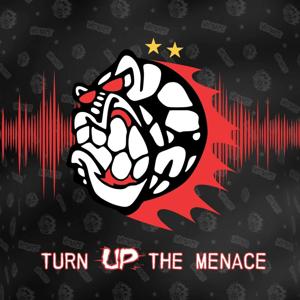 Turn Up the Menace