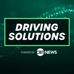 Driving Solutions with Jim Fitzpatrick, powered by CBT News
