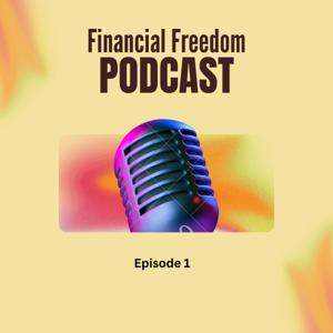 Financial Freedom Podcast