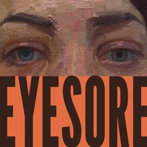 Eyesore