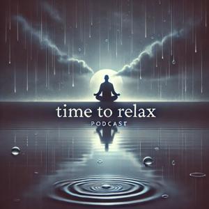 Time to Relax with Rain and Thunder