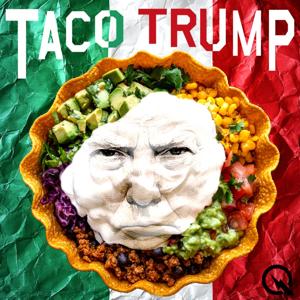 Taco Trump
