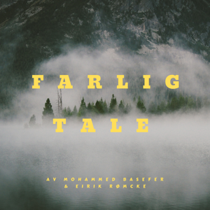 Farlig tale