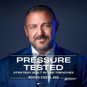 Pressure Tested:  Strategy Built in the Trenches