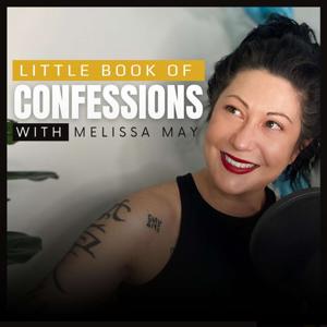 Little Book of Confessions with Melissa May