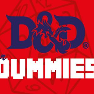 Dungeons and Dragons for Dummies by Bottlehead Radio