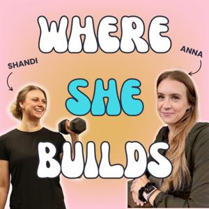 Where She Builds