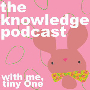 The Knowledge Podcast