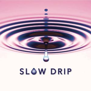 The Slow Drip Podcast