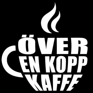 Över En Kopp Kaffe