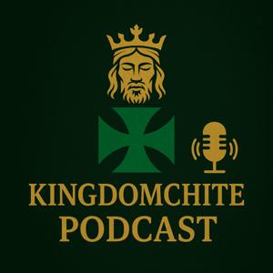 The KingdomChite Podcast